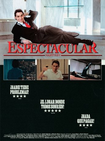 Poster of ESPECTACULAR, EL CORTOMETRAJE