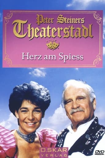 Poster of Peter Steiners Theaterstadl - Herz am Spieß