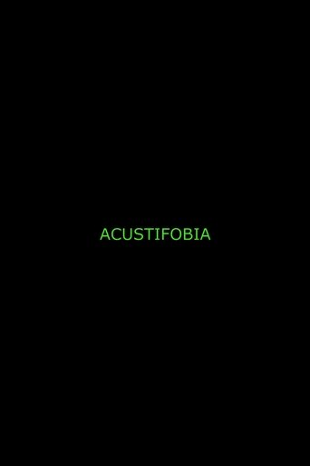 Poster of Acustifobia