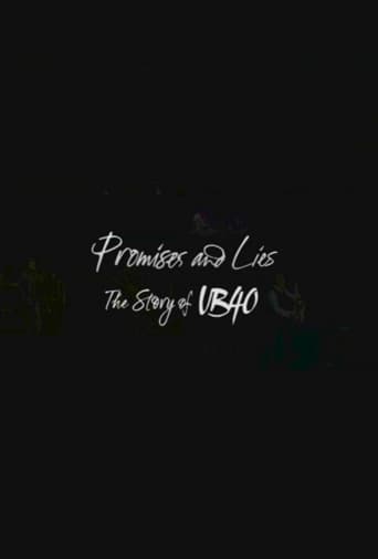 Poster of Promises and Lies: The Story of UB40