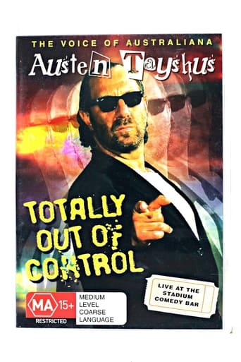 Poster of Austen Tayshus - Totally Out Of Control