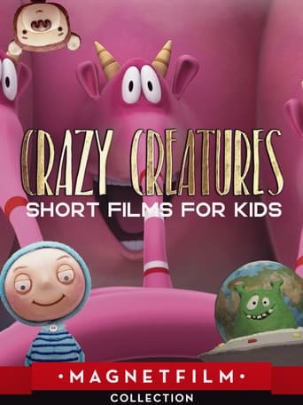 Poster of Crazy Creatures - Short Films for Kids