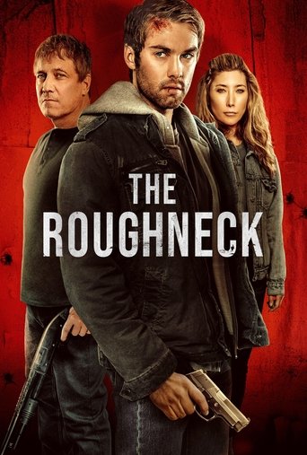 The Roughneck Poster of The Roughneck
