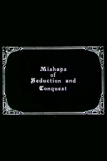 Poster of Mishaps of Seduction and Conquest