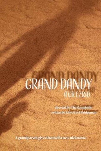 Poster of Grand Dandy (For Ezra)