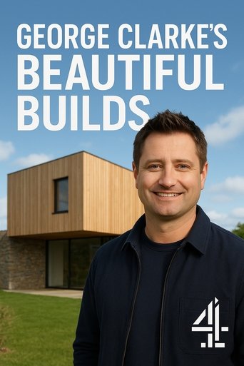 Poster of George Clarke's Beautiful Builds