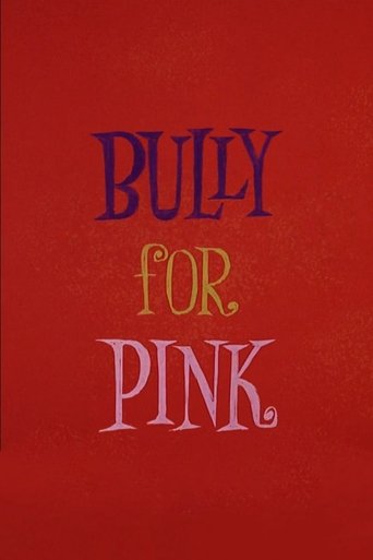 Poster of Bully for Pink