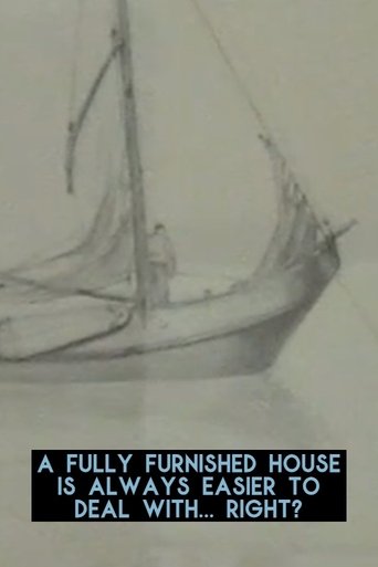 Poster of A fully furnished house is always easier to deal with... right?