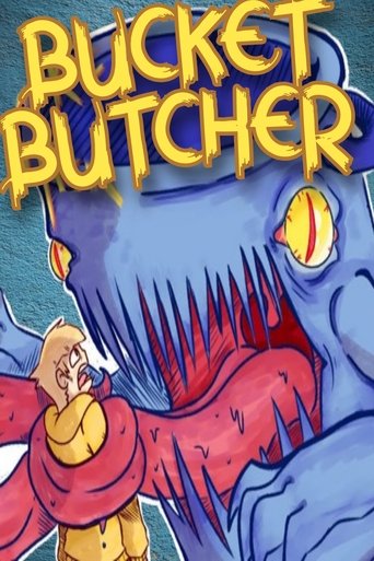 Poster of Bucket Butcher