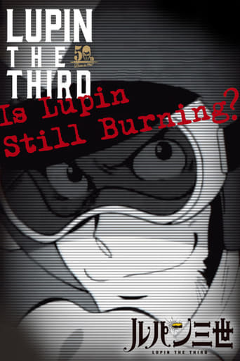 Poster of Lupin the Third: Is Lupin Still Burning?