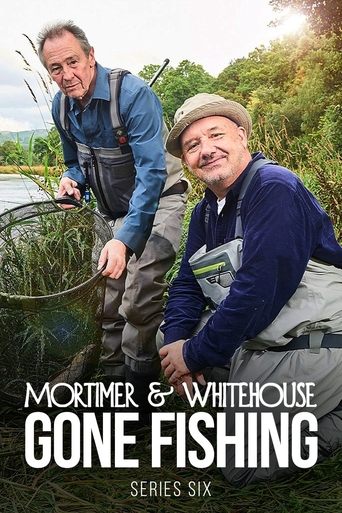 Portrait for Mortimer & Whitehouse: Gone Fishing - Series 6