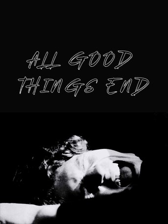 Poster of All Good Things End