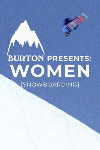 Poster of Burton Presents: WOMEN [SNOWBOARDING]