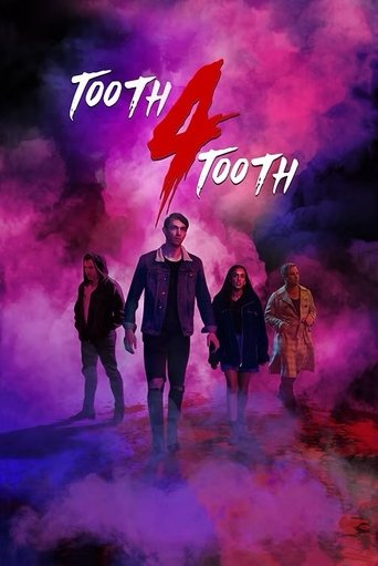 Poster of Tooth 4 Tooth