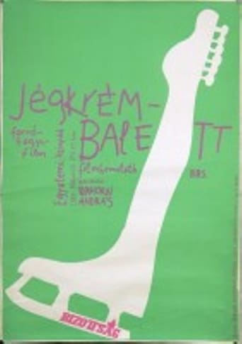 Poster of Jégkrémbalett