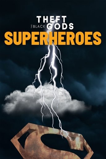 Poster of Theft of the Black Gods: The Superheroes