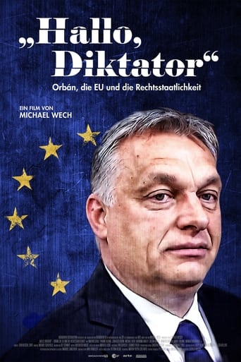 Poster of Hello, Dictator: Orbán, the EU and the Rule of Law