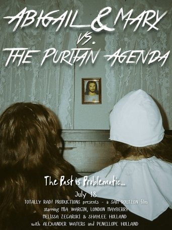 Poster of Abigail & Mary vs. The Puritan Agenda