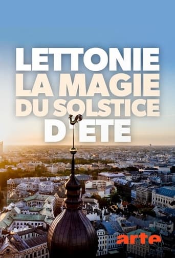 Poster of Lettonie, la magie du solstice d'été