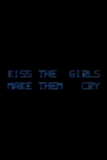 Poster of Kiss the Girls: Make them Cry