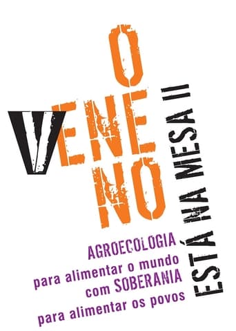 Poster of O Veneno Está na Mesa II