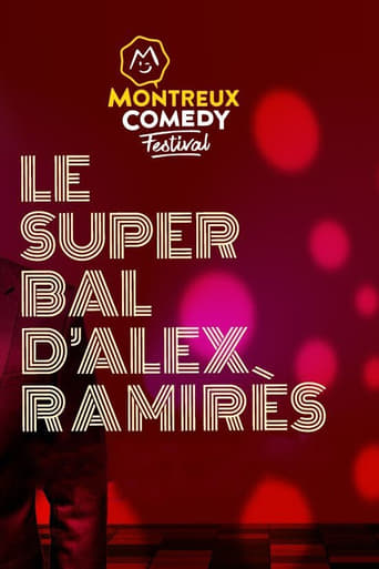 Poster of Montreux Comedy Festival 2021 - Le super bal d'Alex Ramirès