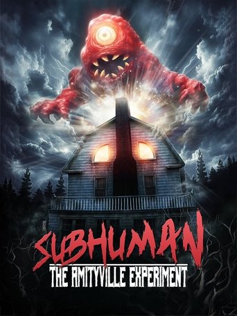 Poster of Subhuman: The Amityville Experiment