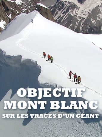 Poster of Objectif Mont Blanc, sur les traces d'un géant