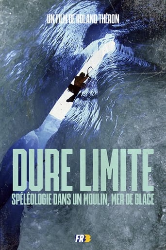 Poster of Dure Limite: Caving in a mill, Mer de Glace