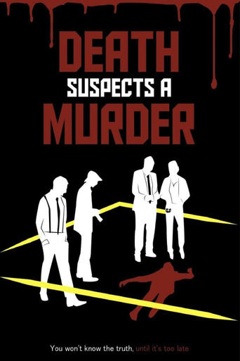 Poster of Death Suspects a Murder