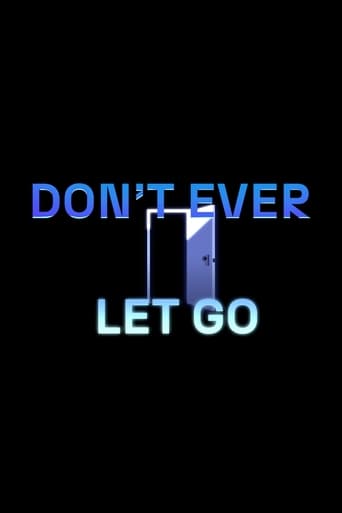 Poster of Don't Ever Let Go