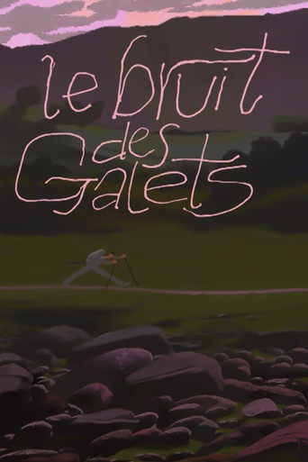 Poster of Le bruit des galets