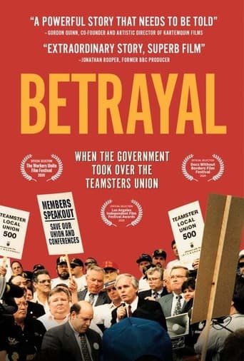 Poster of Betrayal: When the Government Took Over the Teamsters Union