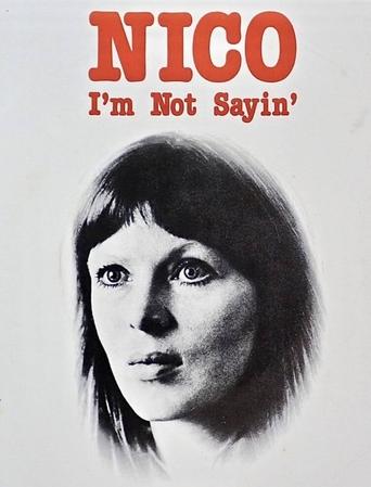 Poster of Nico: I'm Not Sayin'