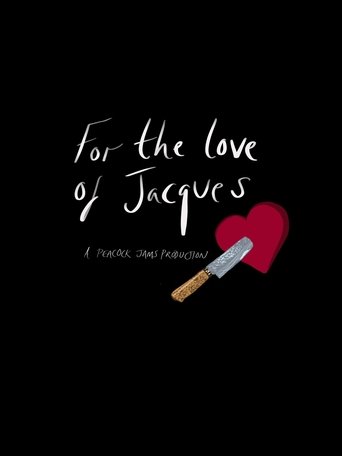 Poster of For the Love of Jacques