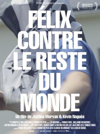 Poster of Félix contre le reste du monde