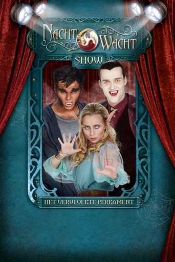 Poster of Nachtwacht Show: Het Vervloekte Perkament