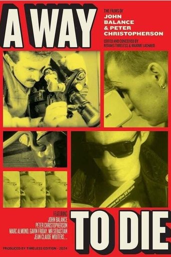 Poster of A Way to Die: The Films of Peter Christopherson and John Balance