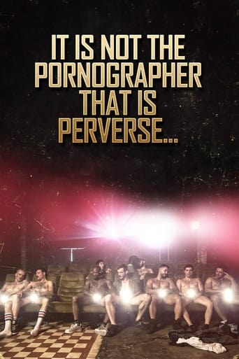 Poster of It Is Not the Pornographer That Is Perverse...