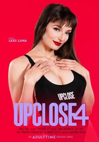 Up Close 4 Poster of Up Close 4