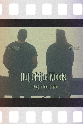 Poster of Out of the Woods