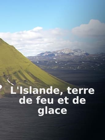 Poster of L'Islande terre de feu et de glace