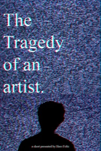 Poster of The Tragedy of an Artist