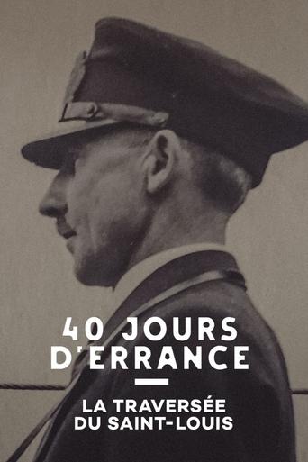 Poster of 40 Jours d'errance : La Traversée du Saint-Louis
