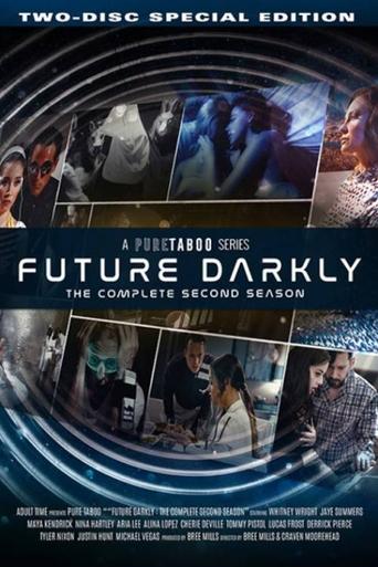 Poster of Future Darkly: The Complete Second Season