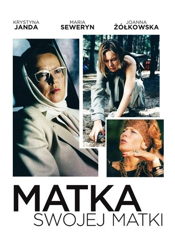 Poster of Matka swojej matki