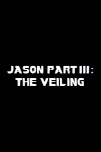 Poster of Jason Part III: The Veiling
