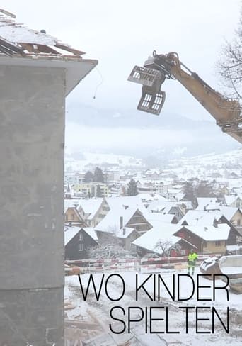 Poster of Wo Kinder spielten - Vermächtnis und Verantwortung, eine Talgeschichte