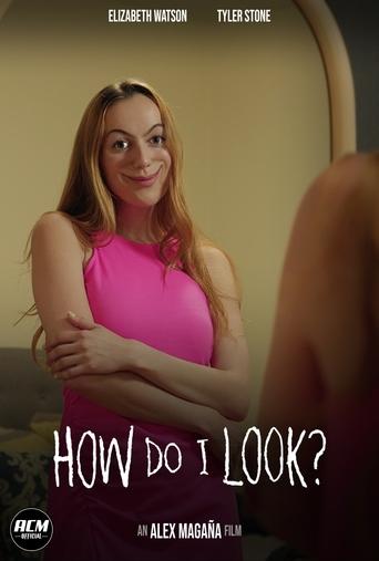 Poster of How Do I Look?