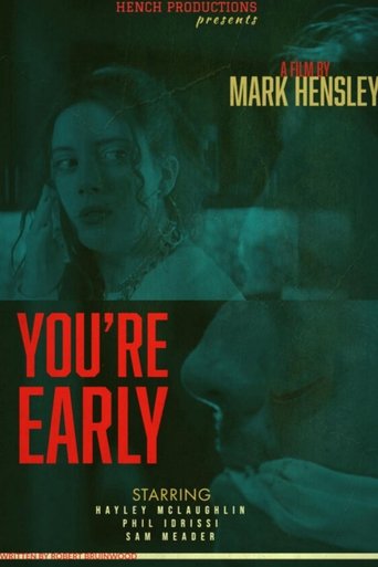 Poster of You're Early